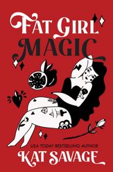 Fat Girl Magic - 25 Jun 2024
