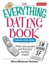 The Everything Dating Book - 31 Oct 2005