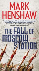 The Fall of Moscow Station - 19 Jan 2016