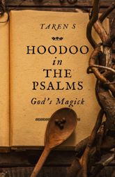 Hoodoo in the Psalms - 27 Sep 2019