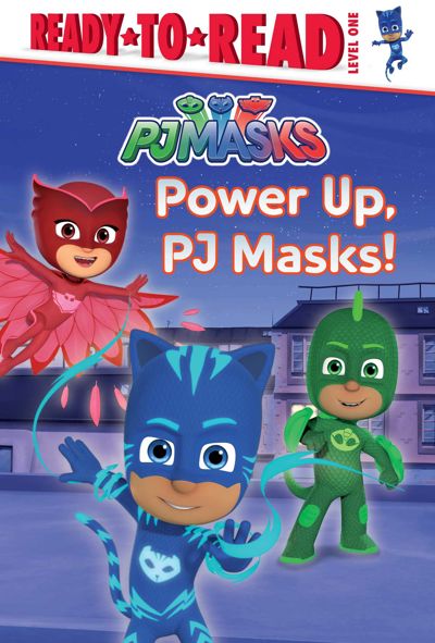 Power Up, PJ Masks!