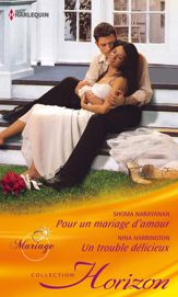 Pour un mariage d'amour - Un trouble délicieux - 1 Jun 2014