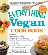 The Everything Vegan Cookbook - 18 Jul 2010