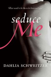 Seduce Me - 13 Oct 2009