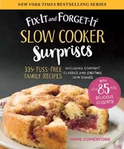 Fix-It and Forget-It Slow Cooker Surprises - 19 Nov 2019