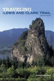 Traveling the Lewis and Clark Trail - 1 May 2023