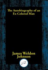 The Autobiography of an Ex-Colored Man - 9 Apr 2017
