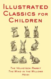 Illustrated Classics For Children - 15 Apr 2014