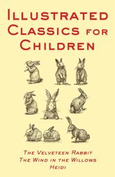 Illustrated Classics For Children - 15 Apr 2014