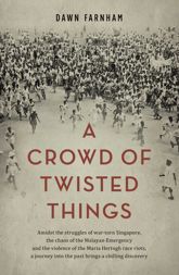A Crowd of Twisted Things - 1 Sep 2013
