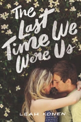 The Last Time We Were Us - 10 May 2016