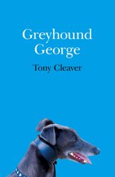 Greyhound George - 12 Dec 2014