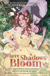 Where Shadows Bloom - 11 Feb 2025