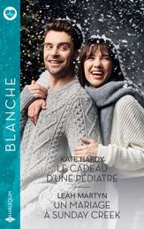 Le cadeau d'une pédiatre - Un mariage à Sunday Creek - 1 Oct 2025