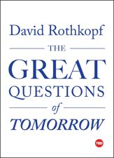 The Great Questions of Tomorrow - 18 Apr 2017