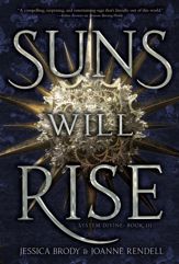 Suns Will Rise - 3 Aug 2021