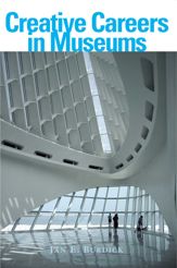 Creative Careers in Museums - 31 Jan 2012