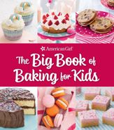 The Big Book of Baking for Kids - 19 Sep 2023