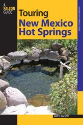 Touring New Mexico Hot Springs - 4 Mar 2008
