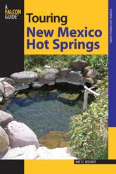 Touring New Mexico Hot Springs - 4 Mar 2008