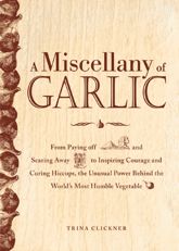 A Miscellany of Garlic - 18 Nov 2011