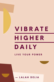 Vibrate Higher Daily - 10 Dec 2019