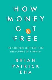 How Money Got Free - 6 Apr 2017