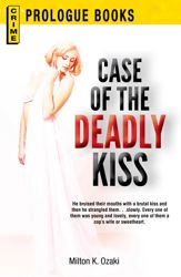 Case of the Deadly Kiss - 1 Oct 2012