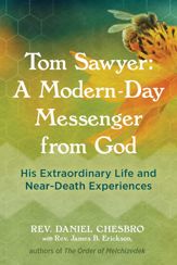 Tom Sawyer: A Modern-Day Messenger from God - 24 May 2022