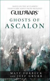 Guild Wars: Ghosts of Ascalon - 27 Jul 2010