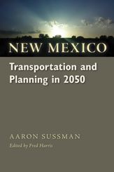 New Mexico Transportation and Planning in 2050 - 1 Jul 2015