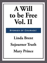 A Will to Be Free - 18 Feb 2013
