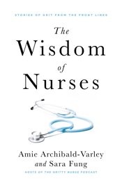 The Wisdom of Nurses - 2 Apr 2024