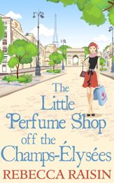 The Little Perfume Shop Off The Champs-Élysées - 30 Mar 2018