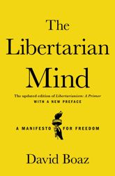 The Libertarian Mind - 10 Feb 2015