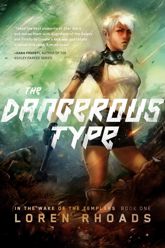 The Dangerous Type - 7 Jul 2015