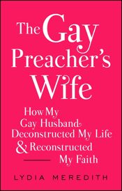The Gay Preacher's Wife - 4 Oct 2016