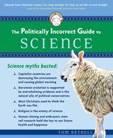 Politically Incorrect Guide to Science - 25 Nov 2005