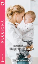 Un pacte délicieux - Une nuit de mensonges - 1 May 2020