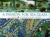 A Passion for Sea Glass - 30 Jul 2008