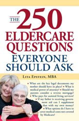 The 250 Eldercare Questions Everyone Should Ask - 18 Mar 2009