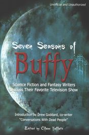 Seven Seasons of Buffy - 22 Jun 2009