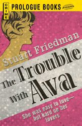 The Trouble With Ava - 1 May 2012