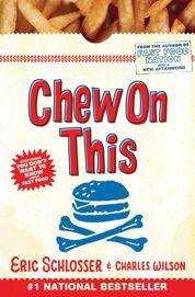Chew on This - 26 Feb 2013