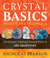 Crystal Basics Pocket Encyclopedia - 7 Mar 2023