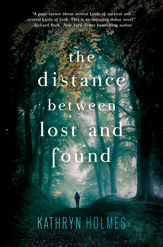 The Distance Between Lost and Found - 17 Feb 2015