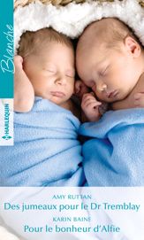 Des jumeaux pour le Dr Tremblay - Pour le bonheur d'Alfie - 1 Sep 2017