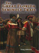 Great Florida Seminole Trail - 2 Jan 2013