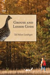 Grouse and Lesser Gods - 10 Dec 2014