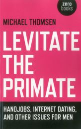 Levitate the Primate - 27 Aug 2012
